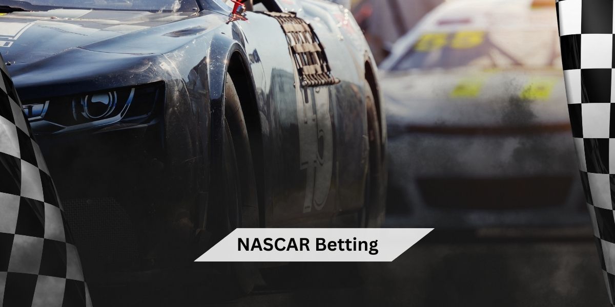 NASCAR Betting